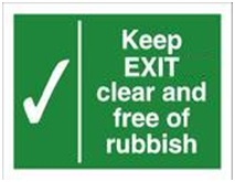Sign to keep exit clear and free of rubbish
